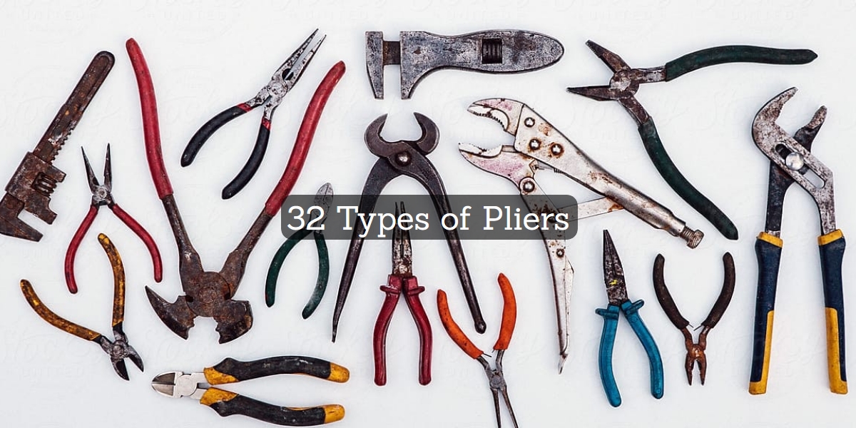 types of pliers and their uses