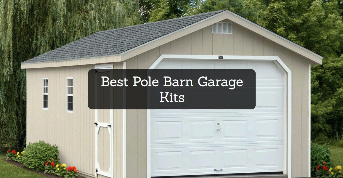 Best Pole Barn Garage Kits1
