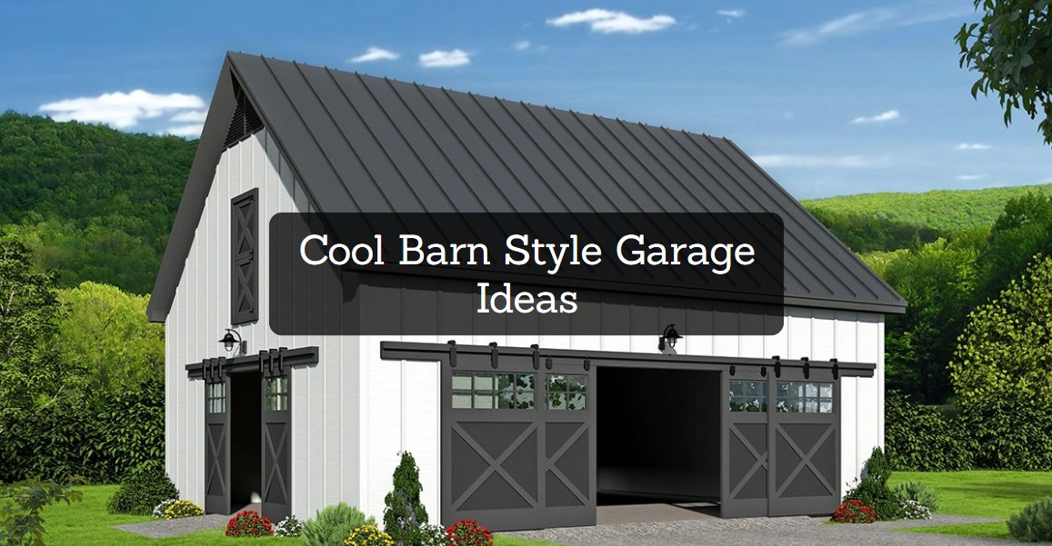 Cool Barn Style Garage Ideas1