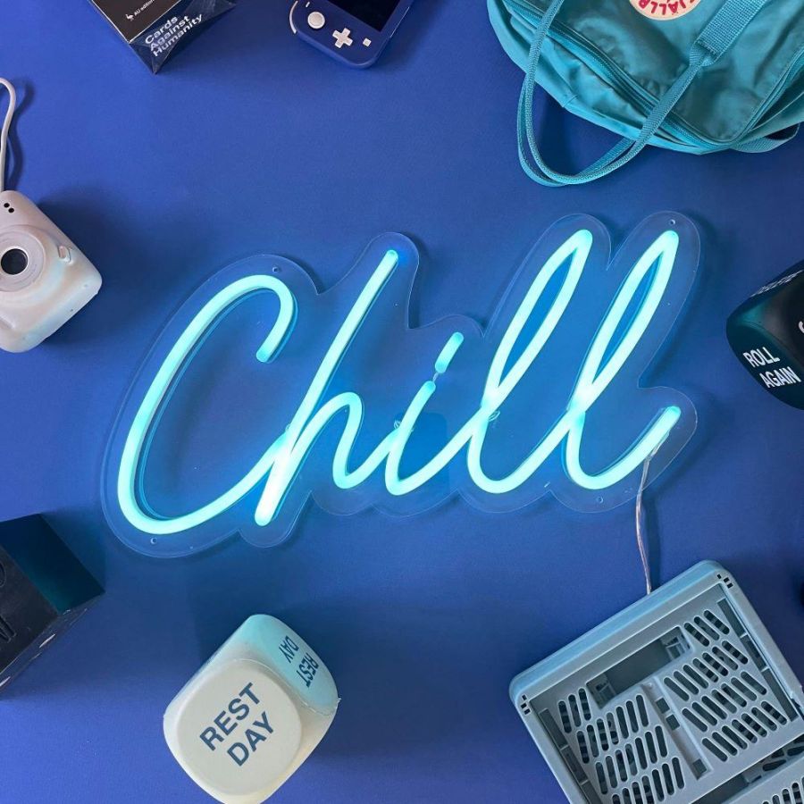 Faux Neon Chill Sign
