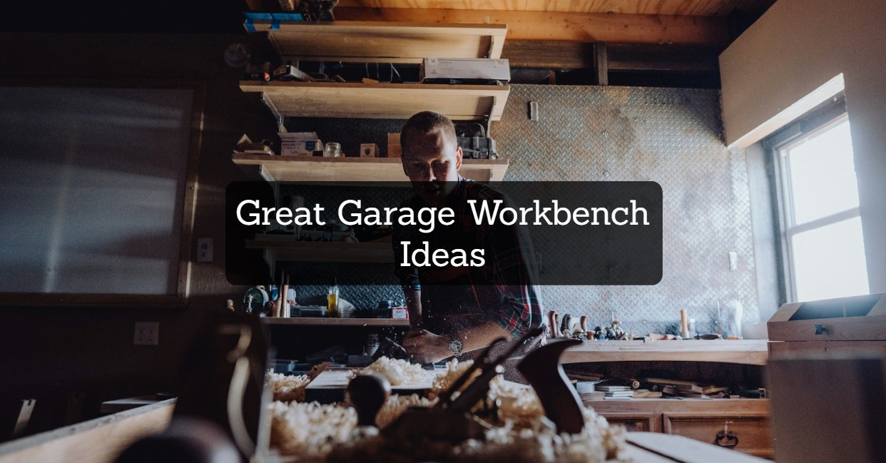 Great Garage Workbench Ideas