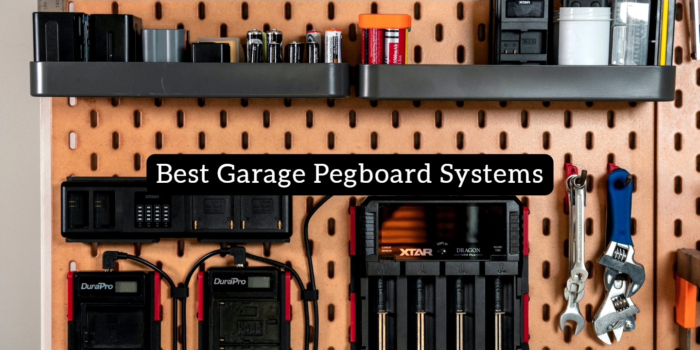 Best Garage Pegboard Systems