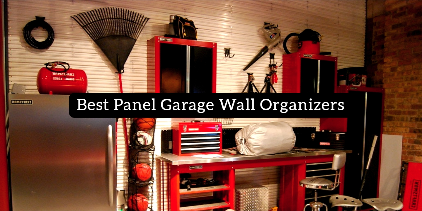 Best Panel Garage Wall Organizers