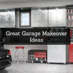 Great Garage Makeover Ideas