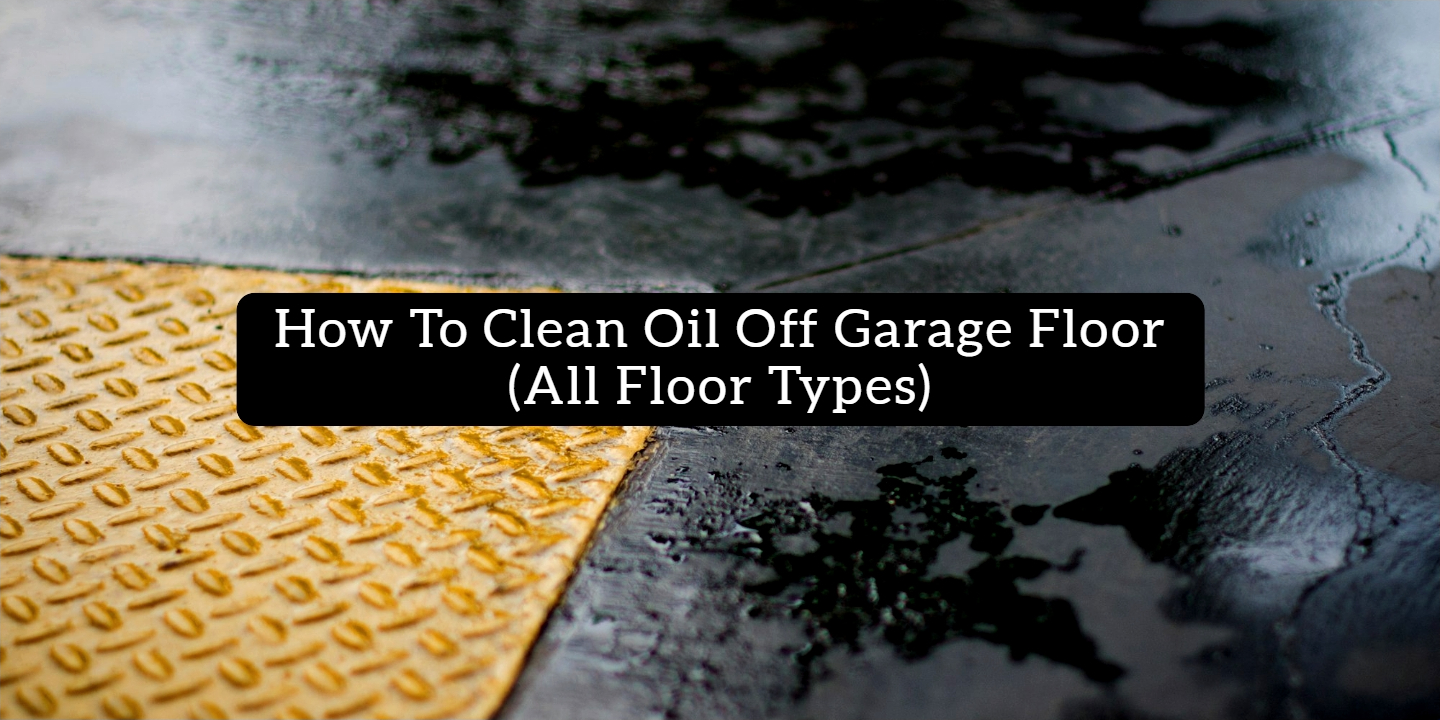 how to remove oil stains from garage floor
